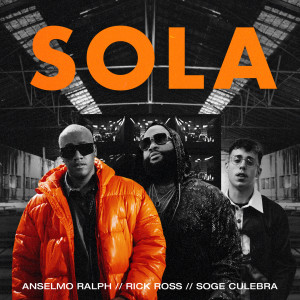 อัลบัม Sola (Explicit) ศิลปิน Anselmo Ralph