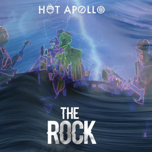 ดาวน์โหลดและฟังเพลง The Rock พร้อมเนื้อเพลงจาก Hot Apollo