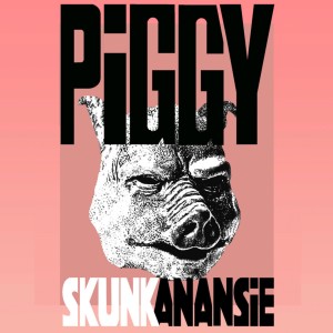Skunk Anansie的專輯Piggy