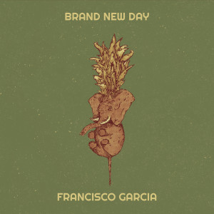 อัลบัม Brand New Day ศิลปิน Francisco García