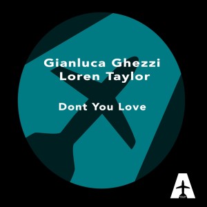 Album Don't Love You oleh Gianluca Ghezzi