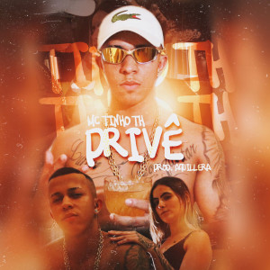 Listen to Privê song with lyrics from Mc Tinho TH