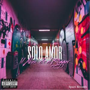 收聽Lil Alex的Solo Amor歌詞歌曲
