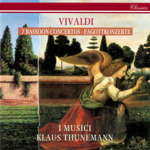 Klaus Thunemann的專輯Vivaldi: 7 Bassoon Concertos