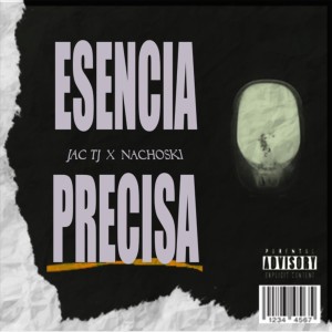 Album Esencia Precisa from Jac TJ