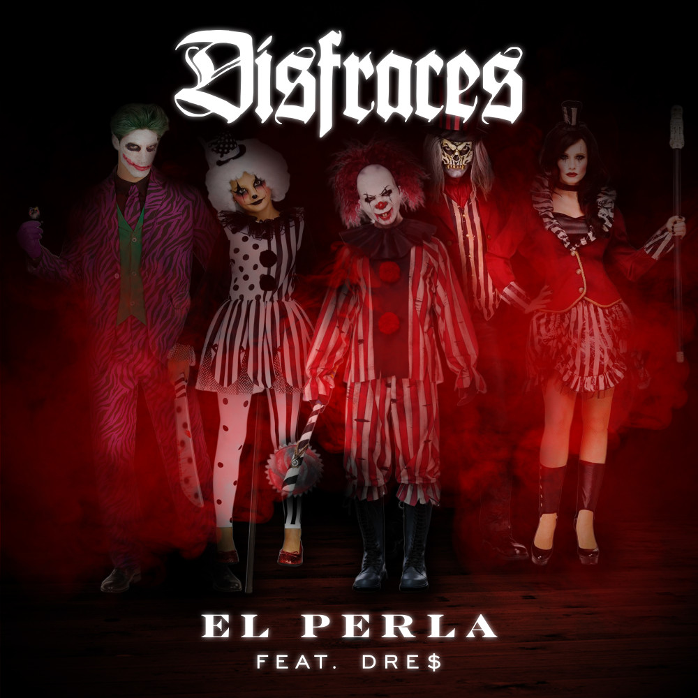 Disfraces (Explicit)