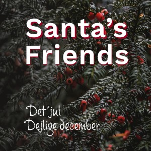 收聽Santa's Friends的Det' jul歌詞歌曲