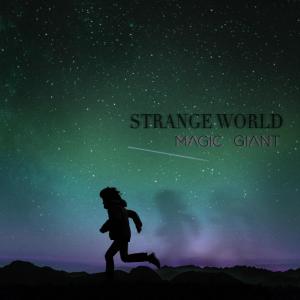 Magic Giant的專輯Strange World (Explicit)