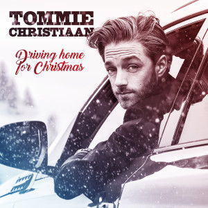 Album Driving Home for Christmas from Tommie Christiaan
