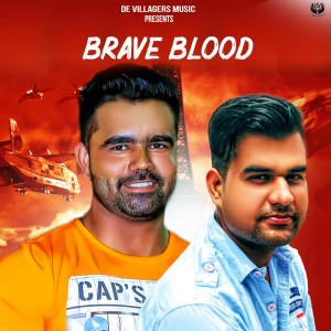 Listen to Brave Blood song with lyrics from AJ Hathlaniya