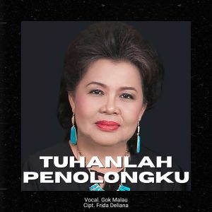 Album Tuhanlah Penolongku from Gok Malau