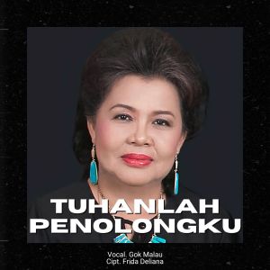 Gok Malau的專輯Tuhanlah Penolongku