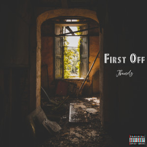 Listen to First Off (Explicit) song with lyrics from Jbandz