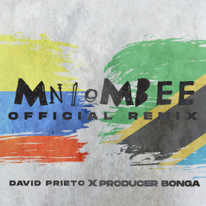 Album Mniombee (Official Remix) oleh David Prieto