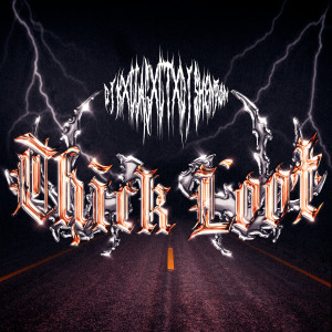 Listen to Thick Loot (Explicit) song with lyrics from DJ KXLLA CXLT
