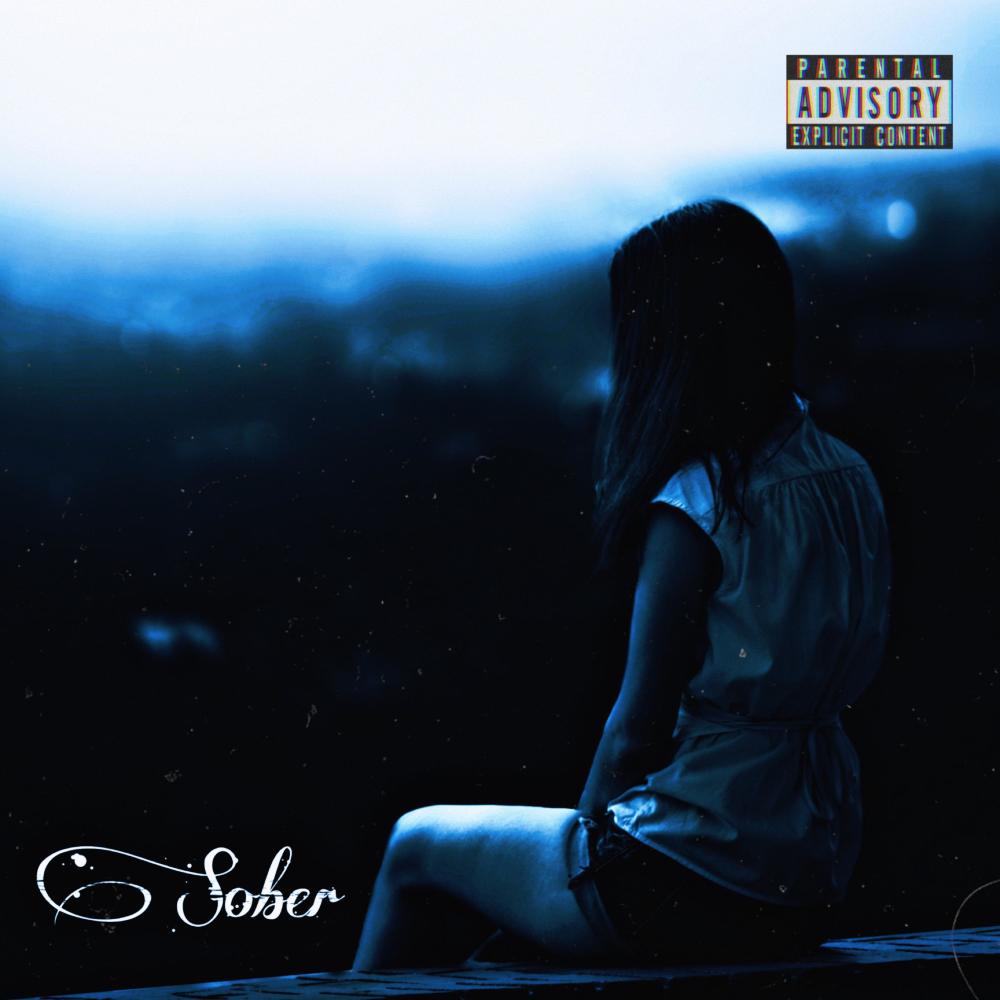 Sober (Explicit)