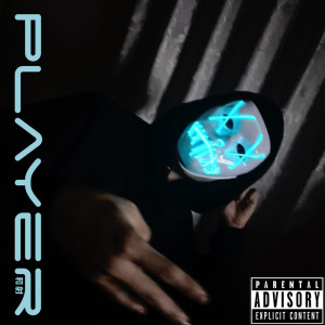 Listen to Player (Explicit) song with lyrics from 和射
