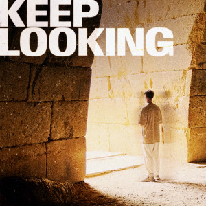 Keep Looking dari Effemar