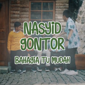 Album Bahagia Itu Mudah from Nasyid gontor