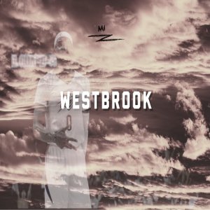 ดาวน์โหลดและฟังเพลง Westbrook (Explicit) พร้อมเนื้อเพลงจาก King Z3us