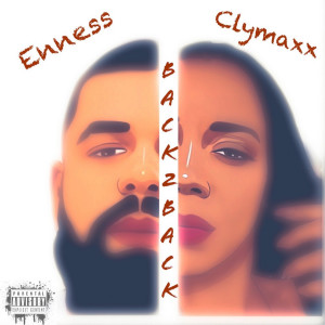 收听Enness的Back2back (Explicit)歌词歌曲