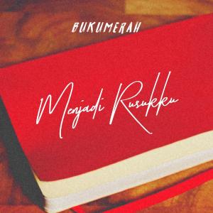 Listen to Menjadi Rusukku song with lyrics from bukumerah