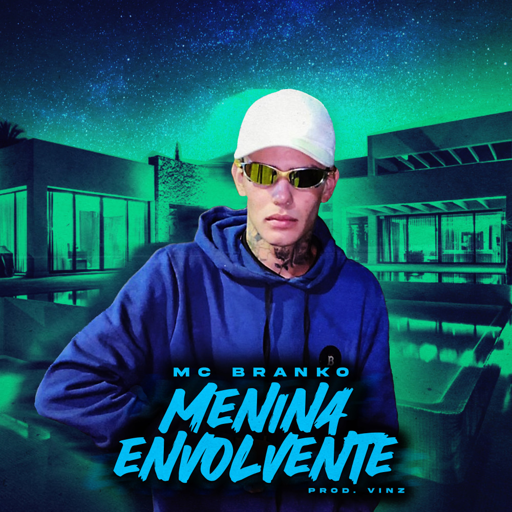 Menina Envolvente (Explicit)