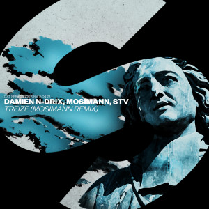 ดาวน์โหลดและฟังเพลง Treize (Mosimann Remix) พร้อมเนื้อเพลงจาก Damien N-Drix