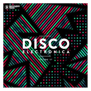 Disco Electronica, Vol. 37 dari Various