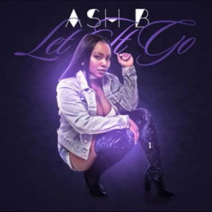 收聽Ash B的Let It Go歌詞歌曲