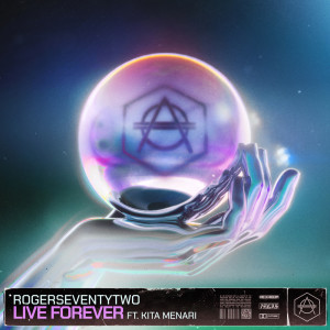 Album Live Forever from Rogerseventytwo
