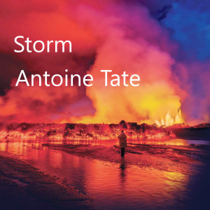 Antoine Tate的专辑Storm