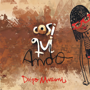 อัลบัม Cosiquiando ศิลปิน Diego Marioni