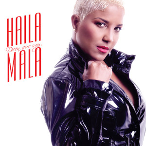 Haila María Mompié的專輯Dicen Que Soy Mala