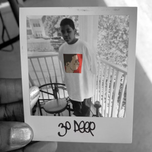 Album 30 Deep (Explicit) oleh Chilly Chills