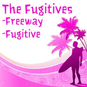 收聽The Fugitives的Fugitive歌詞歌曲