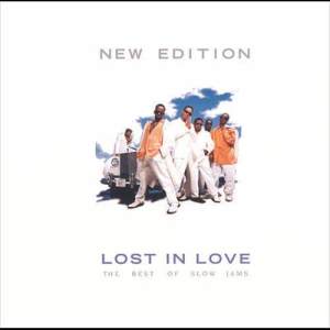 อัลบัม Lost In Love: The Best Of Slow Jams ศิลปิน New Edition