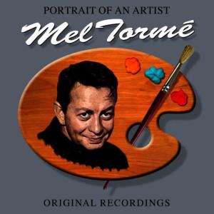 收聽Mel Tormé的Born To Be Blue歌詞歌曲