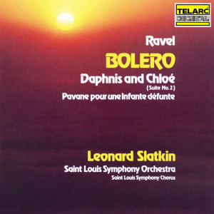 St. Louis Symphony Orchestra的專輯Ravel: Boléro, M. 81, Daphnis et Chloé Suite No. 2, M. 57b & Pavane pour une infante défunte, M. 19