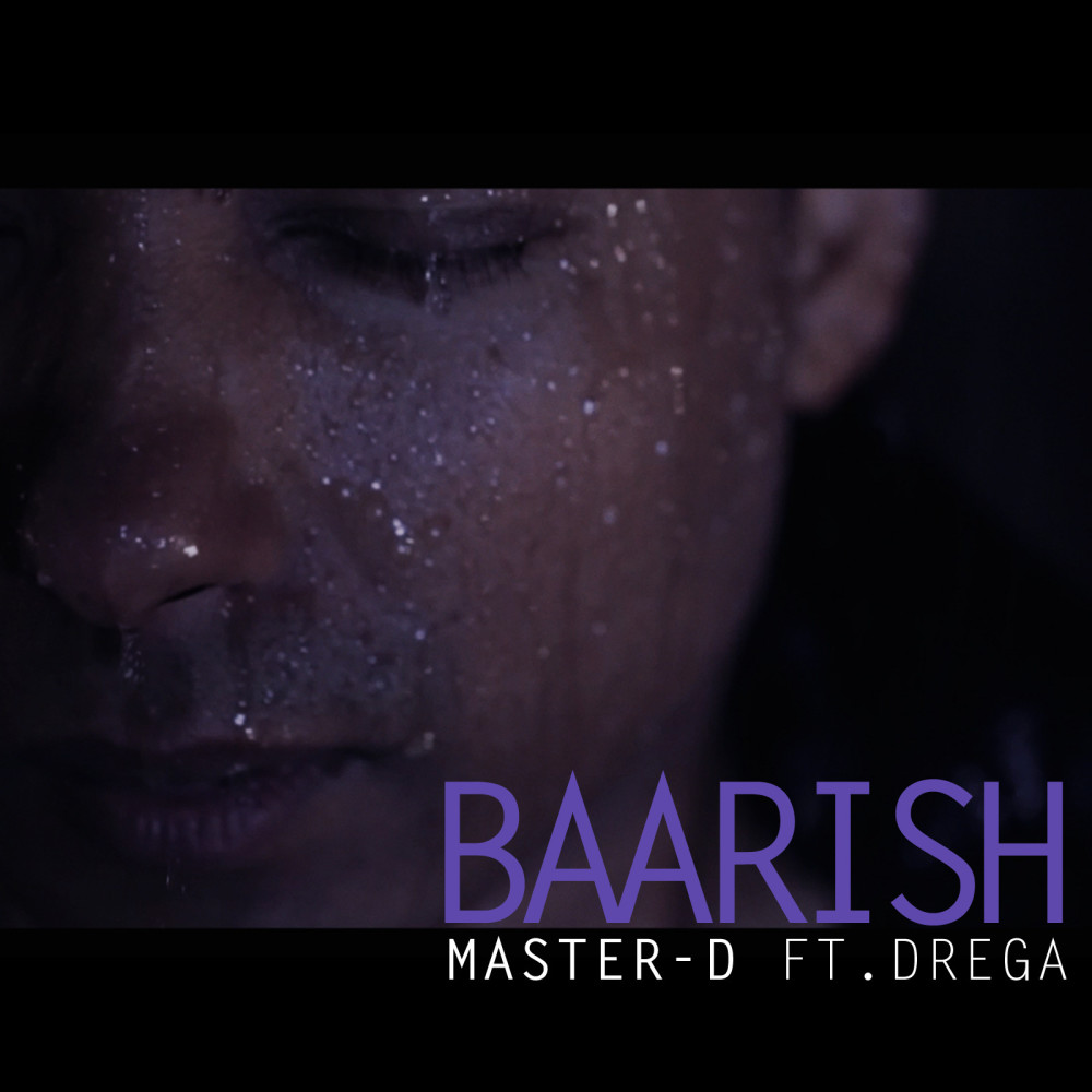 Baarish (feat. Drega)