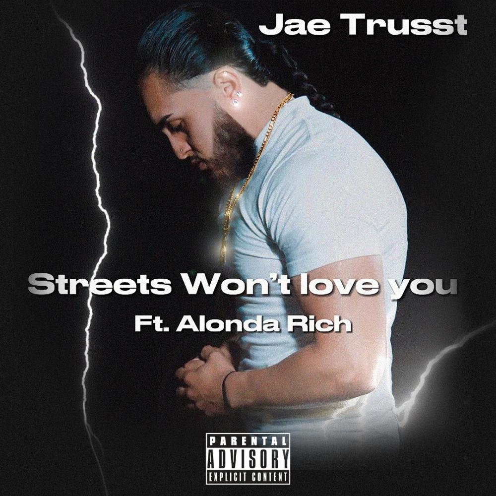 Streets Won't Love You (feat. Alonda Rich) (Explicit)