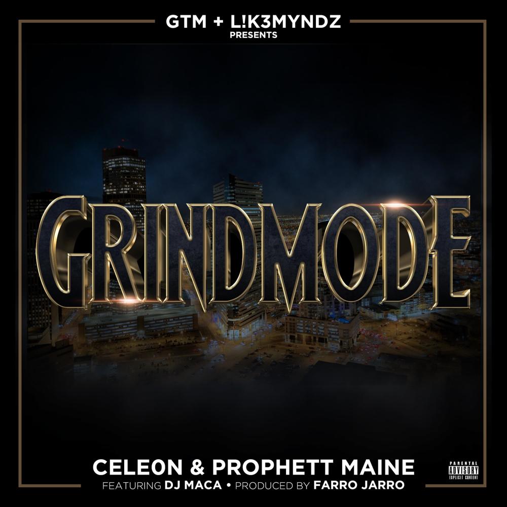 Grindmode (feat. Dj Maca) (Explicit)