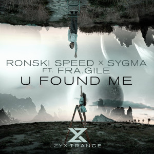 Ronski Speed的專輯U Found Me