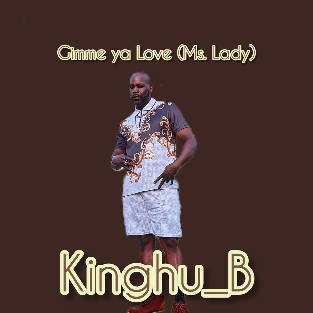 Gimme ya Love (Ms. Lady)