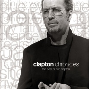 Eric Clapton的專輯Clapton Chronicles: The Best of Eric Clapton