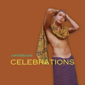 Anthesianz的專輯Celebrations