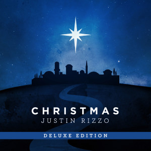 收听Justin Rizzo的O Holy Night (feat. Jaye Thomas & Naomi Rizzo)歌词歌曲
