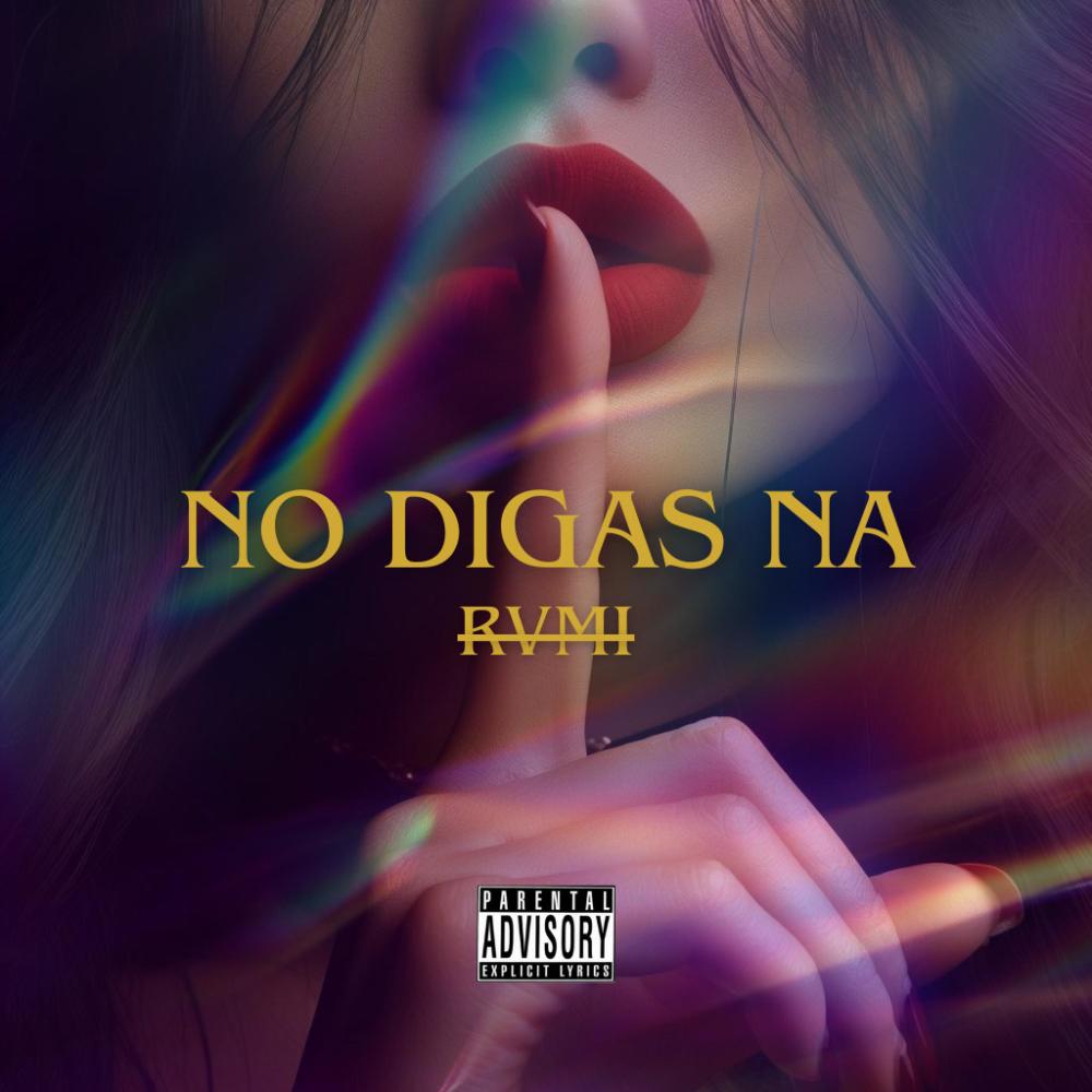 No digas na (Explicit)