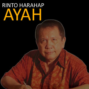 Album Ayah from Rinto Harahap