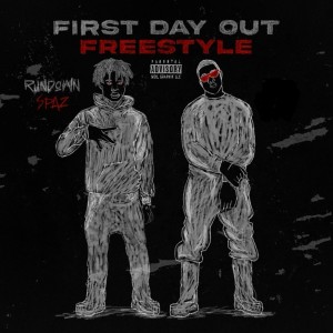 อัลบัม First Day Out (Freestyle), Pt. 2 (Explicit) ศิลปิน Rundown Spaz
